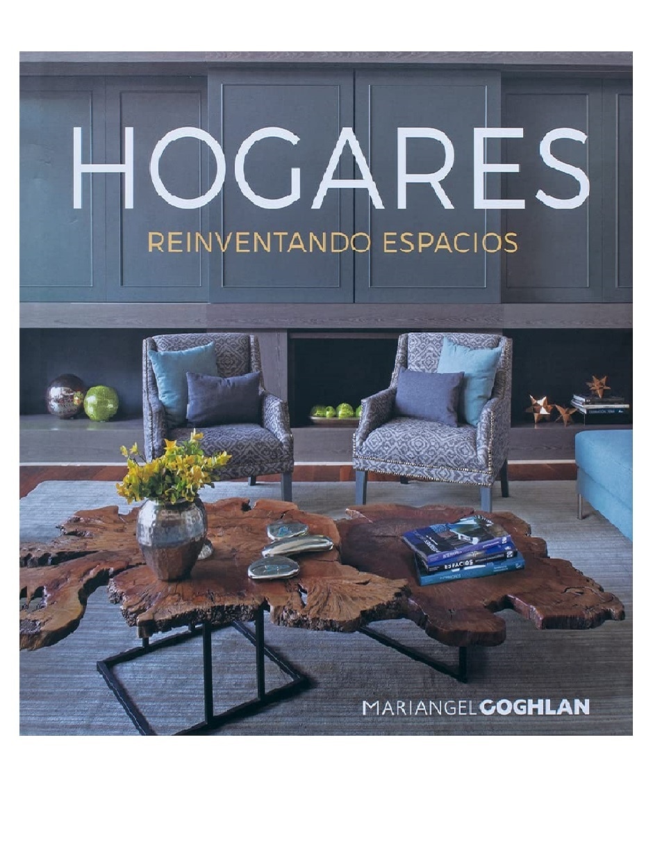 Imagen de producto Libro Hogares Reinventando Espacios de Mariangel Coghlan