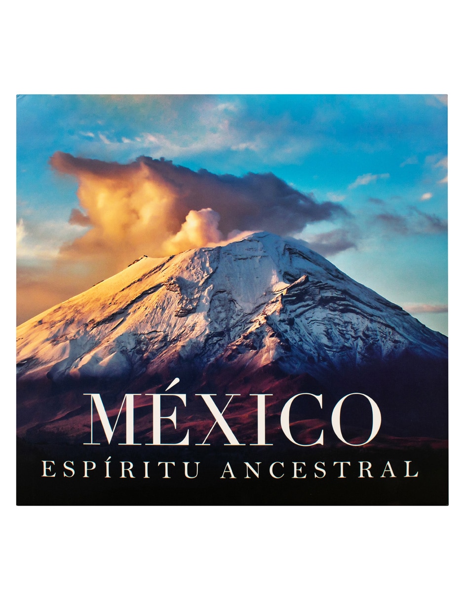 Libro México Espíritu Ancestral de Raynier Claudio Picar/ del Prado